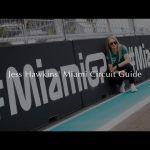 Miami Track Walk with Jessica Hawkins