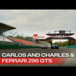 Carlos and Charles take the Ferrari 296 GTS for a spin