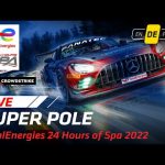 LIVE | Super Pole | TotalEnergies 24 Hours of Spa (Deutsche)