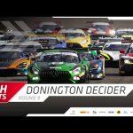 HIGHLIGHTS | #DoningtonDecider | Intelligent Money British GT Championship