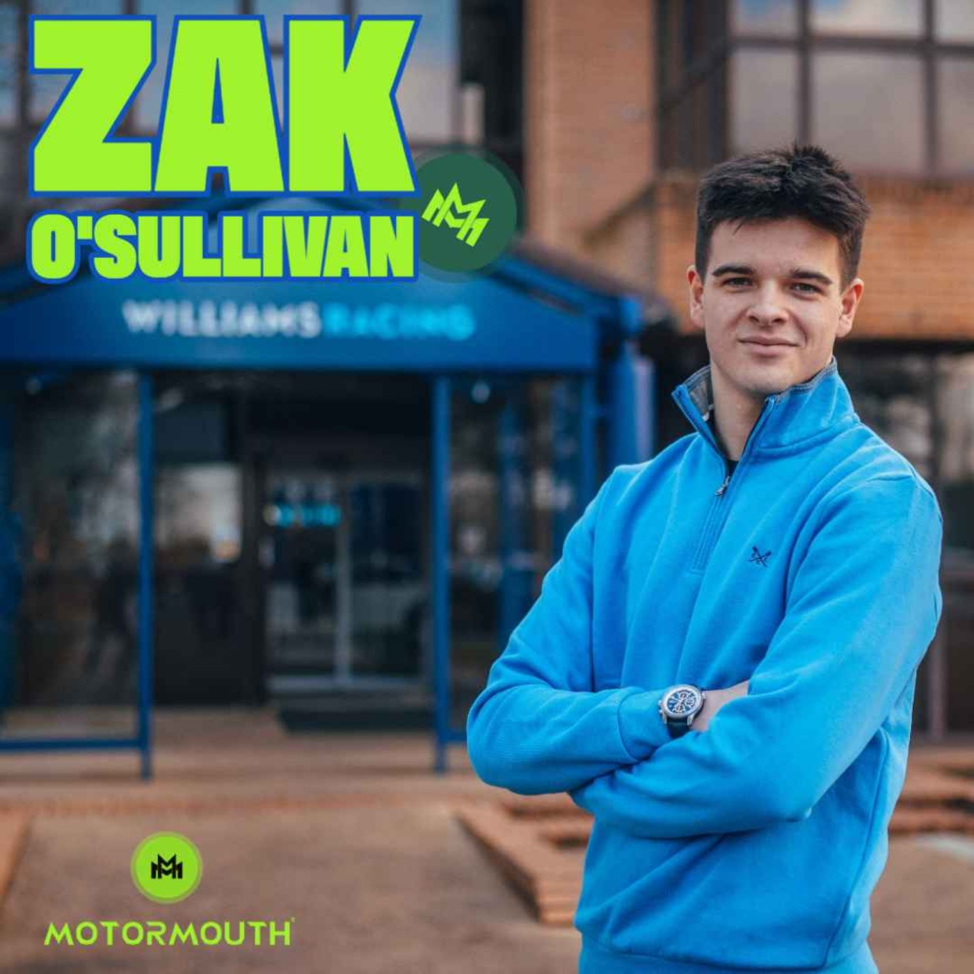 Ep 138 with Zak O’Sullivan (Williams Racing protégé)